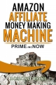 Amazon Affiliate Money Making Machine - Raymond Wayne