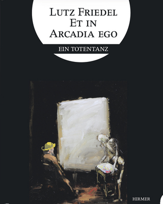 Lutz Friedel: Et in Arcadia Ego - Eckhard Hollmann