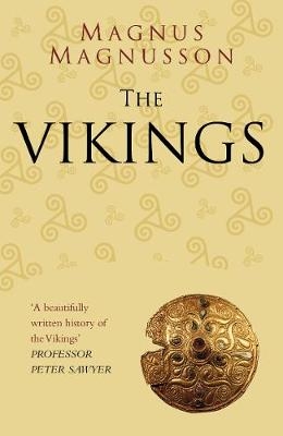 The Vikings: Classic Histories Series - Magnus Magnusson