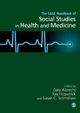 The Handbook of Social Studies in Health and Medicine - Gary L. Albrecht; Ray Fitzpatrick; Susan C Scrimshaw