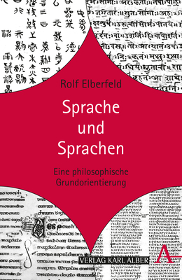 Sprache und Sprachen - Rolf Elberfeld