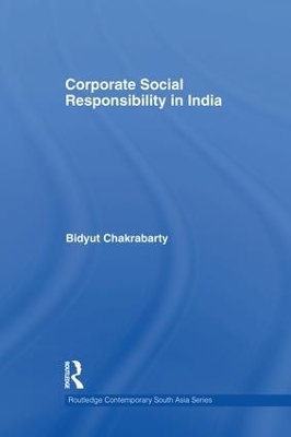 Corporate Social Responsibility in India - Bidyut Chakrabarty