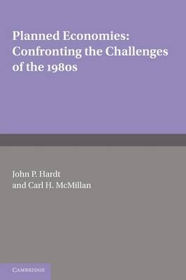 Planned Economies - John P. Hardt; Carl H. McMillan