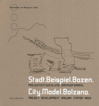 Stadt.Beispiel.Bozen. City.Model.Bolzano - Adolph Stiller
