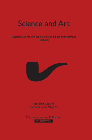 Science and Art - Diederik Aerts; Ernest Mathijs; Bert Mosselman