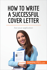 How to Write a Successful Cover Letter -  50Minutes