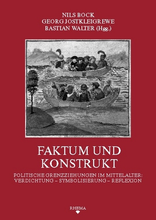 Faktum und Konstrukt - Nils Bock; Georg Jostkleigrewe; Bastian Walter