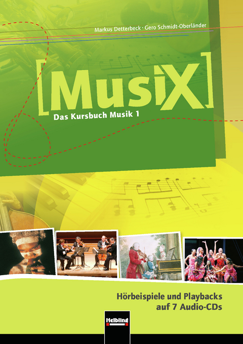 MusiX 1. Audio-CDs. Ausgabe Deutschland - Markus Detterbeck, Gero Schmidt-Oberländer