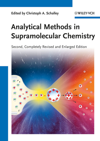 Analytical Methods in Supramolecular Chemistry - Christoph A. Schalley