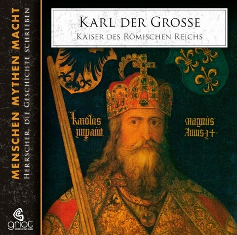 Karl der Große - Charlemagne - Elke Bader