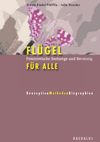 Flügel für alle - Ursula Riedel-Pfäfflin; Julia Strecker