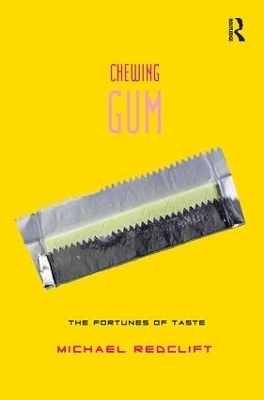 Chewing Gum - Michael Redclift