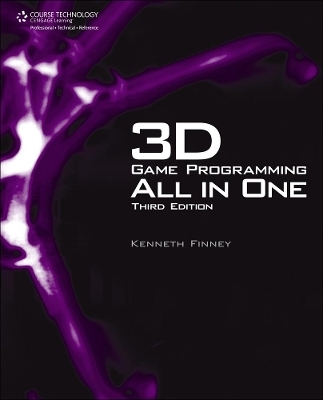 3D Game Programming All in One, Third Edition - Kenneth Finney