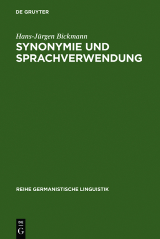 Synonymie und Sprachverwendung - Hans-Jürgen Bickmann