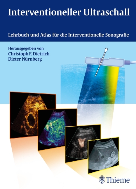 Interventioneller Ultraschall - Christoph Frank Dietrich, Dieter Nürnberg