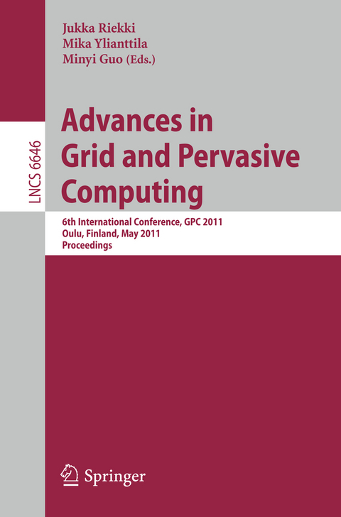 Advances in Grid and Pervasive Computing - 
