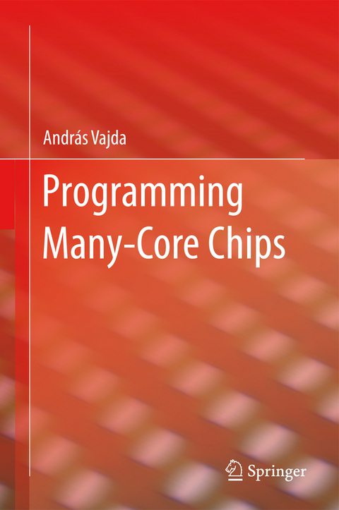 Programming Many-Core Chips - András Vajda