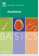 BASICS Anamnese und Untersuchung - Lukas Lehmeyer;  Florian Stumpfe