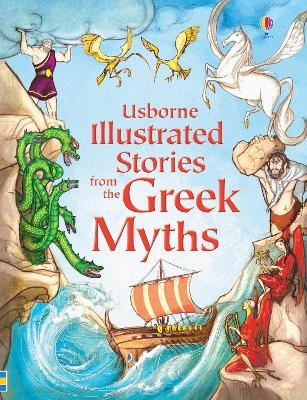 Illustrated Stories from the Greek Myths - Lesley Sims