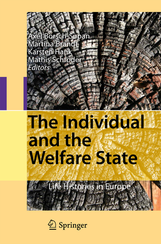The Individual and the Welfare State - Axel Börsch-Supan; Martina Brandt; Karsten Hank; Mathis Schröder