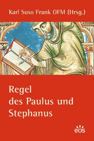 Regel des Paulus und Stephanus - Karl Suso Frank