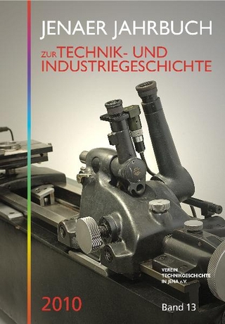 Jenaer Jahrbuch zur Technik- und Industriegeschichte - Manfred Steinbach