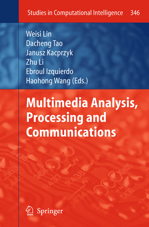Multimedia Analysis, Processing and Communications - 