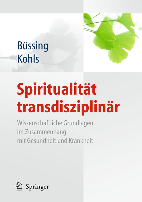 Spiritualität transdisziplinär - 