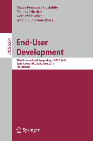 End-User Development - Maria Francesca Costabile; Yvonne Dittrich; Gerhard Fischer; Antonio Piccinno