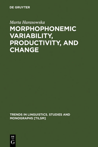 Morphophonemic Variability, Productivity, and Change - Marta Harasowska