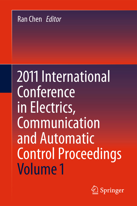 2011 International Conference in Electrics, Communication and Automatic Control Proceedings - 