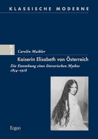 Kaiserin Elisabeth von Österreich - Carolin Maikler