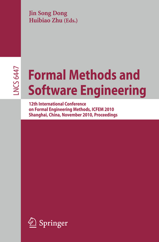 Formal Methods and Software Engineering - Jin Song Dong; Huibiao Zhu