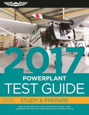 Powerplant Test Guide 2017 Book and Tutorial Software Bundle -  Asa Test Prep Board