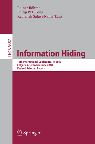 Information Hiding - Rainer Böhme; Philip W. L. Fong; Reihaneh Safavi-Naini