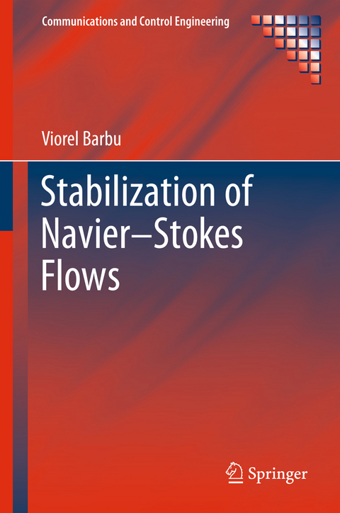 Stabilization of Navier–Stokes Flows - Viorel Barbu