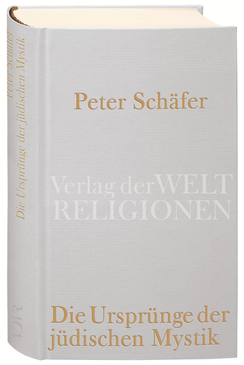 Die Ursprünge der jüdischen Mystik - Peter Schäfer