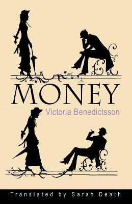 Money - Victoria Benedictsson