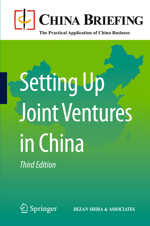 Setting Up Joint Ventures in China - 