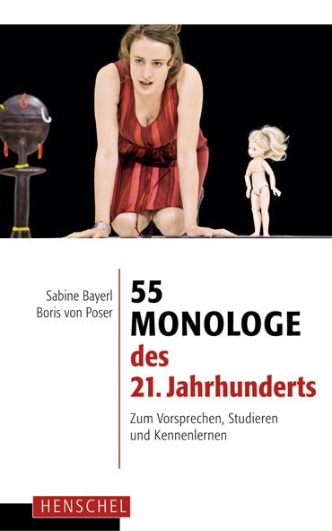 55 Monologe des 21. Jahrhunderts - 