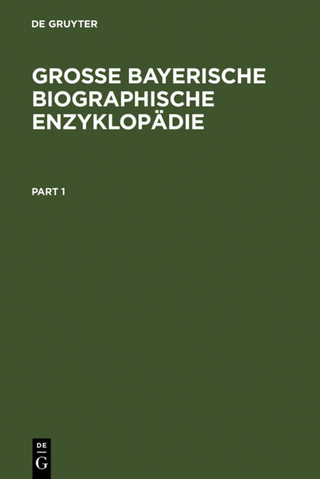 Große Bayerische Biographische Enzyklopädie - Hans-Michael Körner