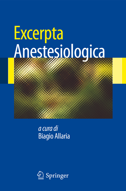 Excerpta Anestesiologica - Biagio Allaria