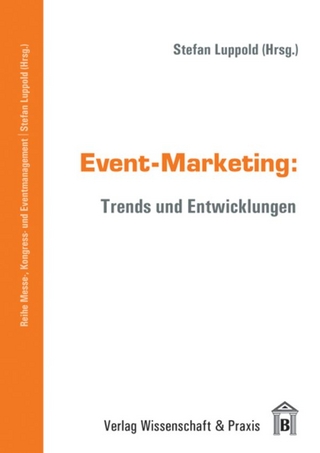 Event-Marketing. - Stefan Luppold
