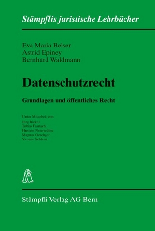 Datenschutzrecht - Eva Maria Belser; Astrid Epiney; Bernhard Waldmann