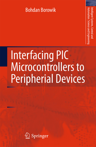 Interfacing PIC Microcontrollers to Peripherial Devices - Bohdan Borowik