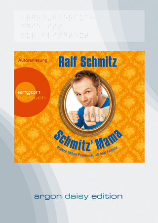 Schmitz' Mama (DAISY Edition) - Ralf Schmitz; Ralf Schmitz