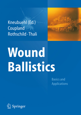 Wound Ballistics - Beat P. Kneubuehl
