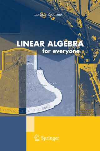 Linear Algebra for Everyone - Lorenzo Robbiano