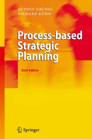 Process-based Strategic Planning - Rudolf Grünig; Richard Kühn