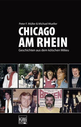Chicago am Rhein - Peter F. Müller; Michael Mueller